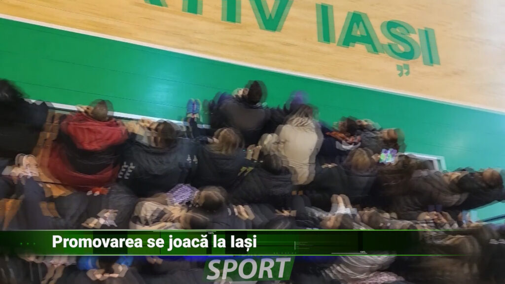 Promovarea se joacă la Iași