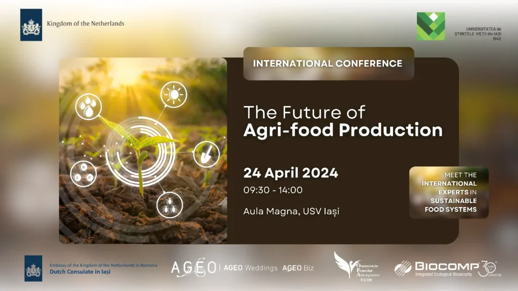 Conferința Internațională: ”Viitorul producției agroalimentare”