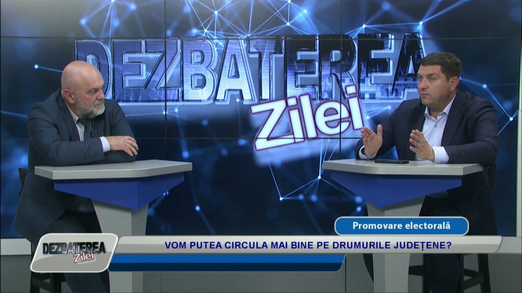 DEZBATEREA ZILEI / VOM PUTEA CIRCULA MAI BINE PE DRUMURILE JUDEȚENE?