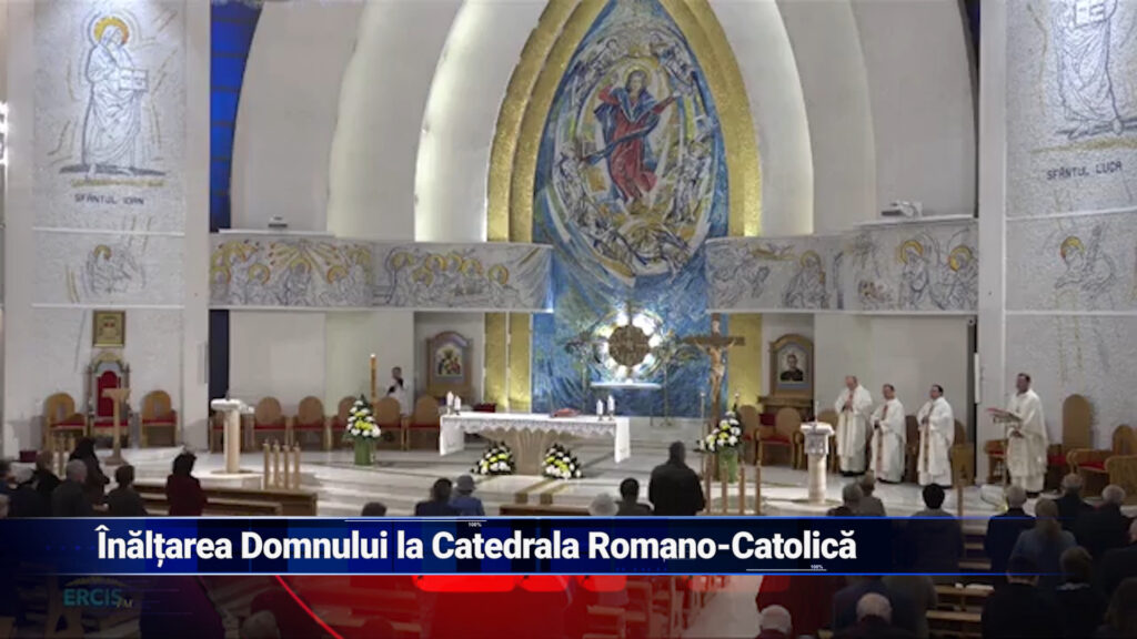 „Înălțarea Domnului” la Catedrala Romano-Catolică