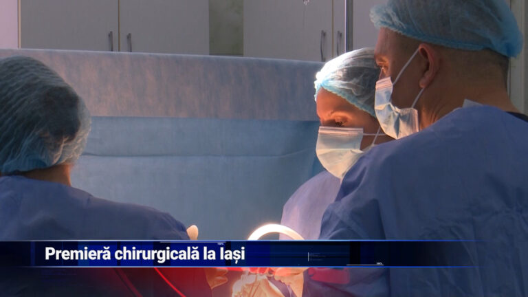 Premieră chirurgicală la Iași