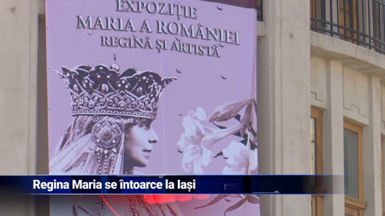 Regina Maria s-e întors la Iași