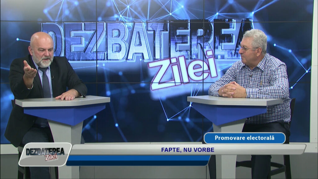DEZBATEREA ZILEI / FAPTE, NU VORBE