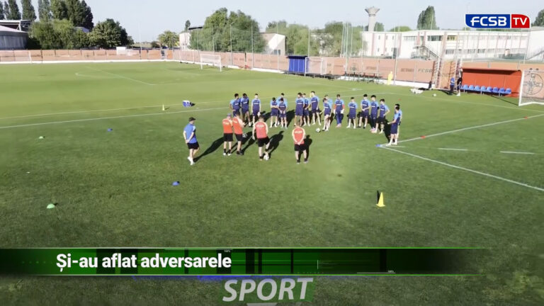 Și-au aflat adversarele