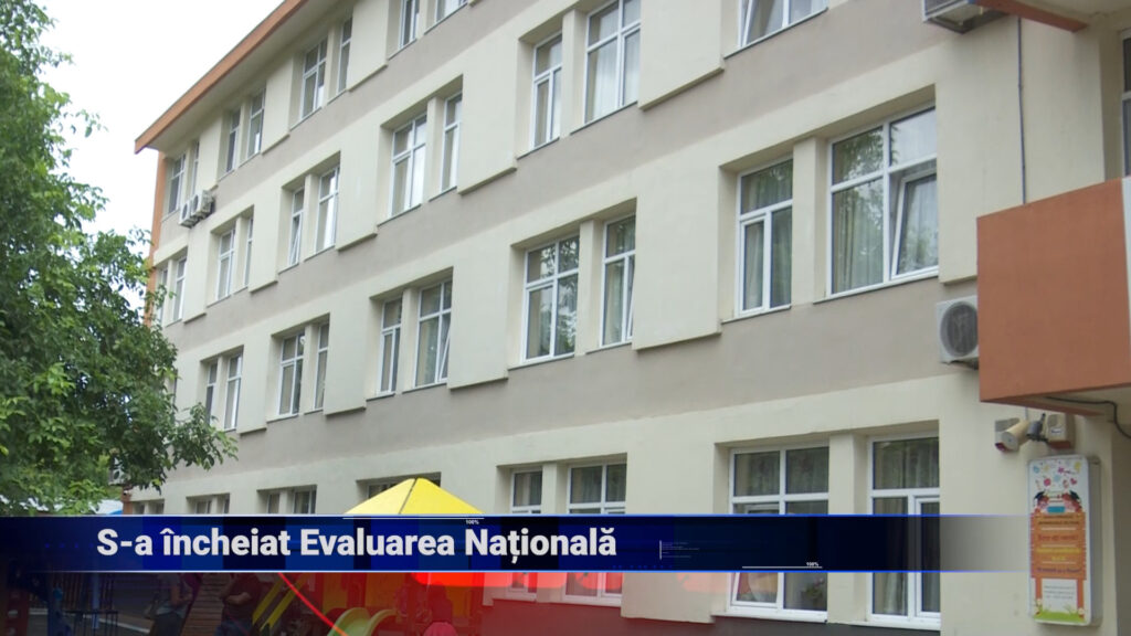 S-a încheiat Evaluarea Națională
