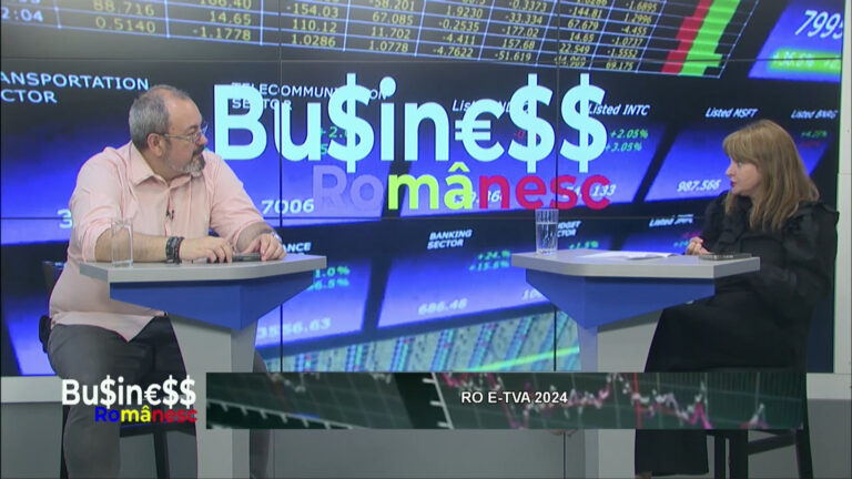 BUSINESS ROMÂNESC / RO E-TVA 2024