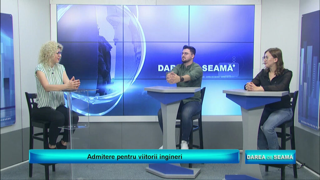 DAREA DE SEAMĂ / Admitere pentru viitorii ingineri