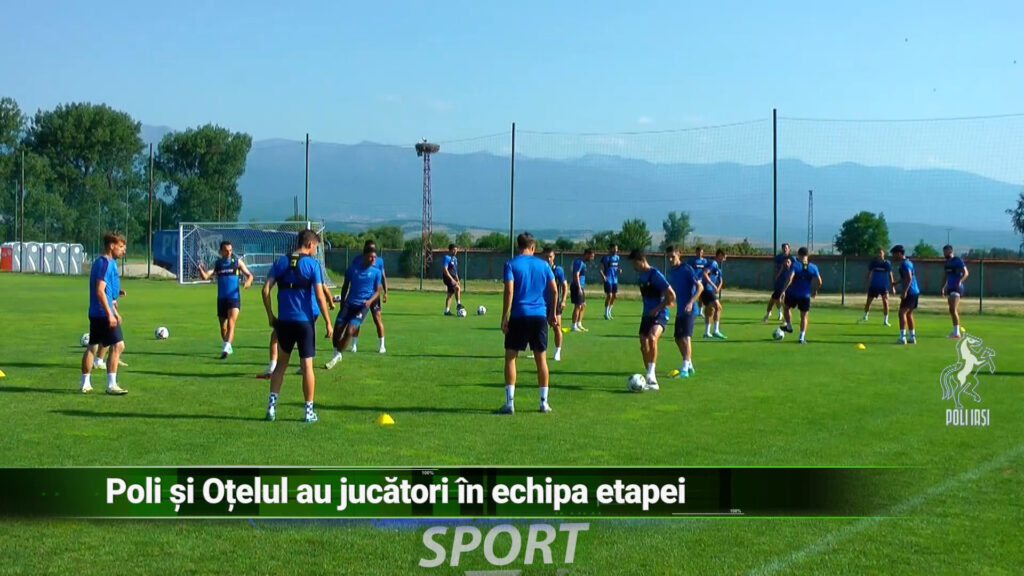 POLI ȘI OȚELUL AU JUCĂTORI ÎN ECHIPA ETAPEI