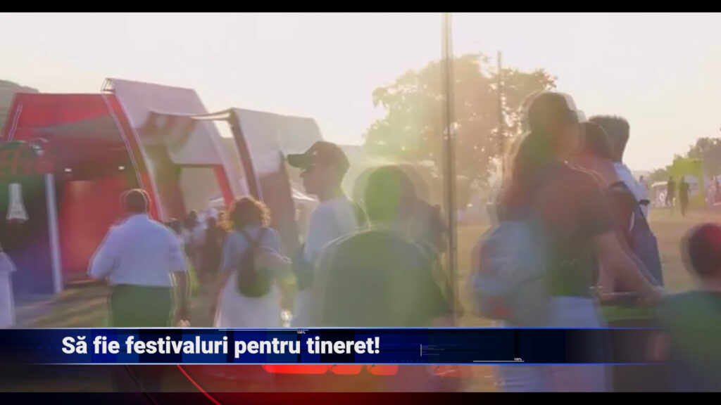 Să fie festivaluri pentru tineret!