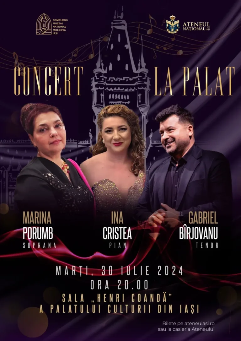 Recital vocal-instrumental, susținut de soprana Marina Porumb, tenorul Gabriel Bîrjovanu și pianista Ina Cristea pe 30 iulie la Palatul Culturii
