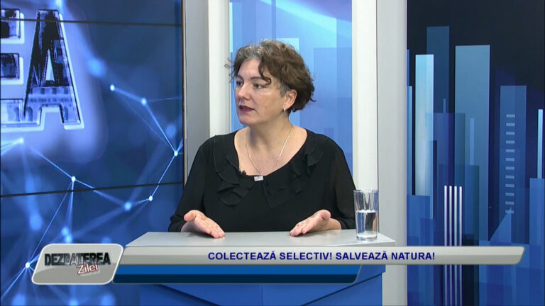 DEZBATEREA ZILEI / COLECTEAZĂ SELECTIV! SALVEAZĂ NATURA!