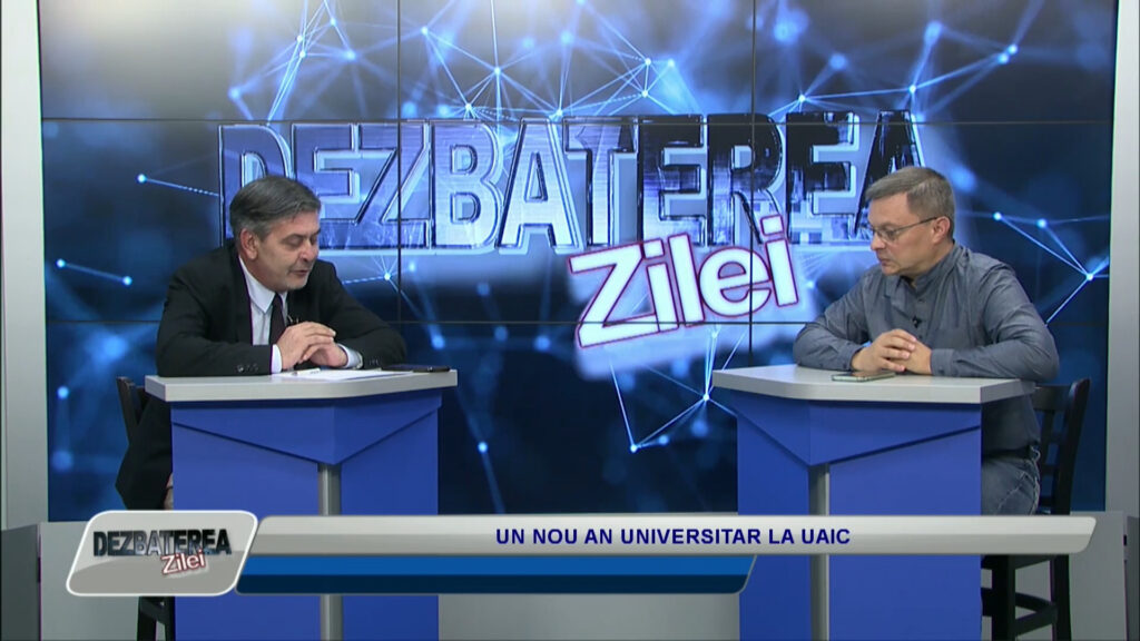 DEZBATEREA ZILEI / UN NOU AN UNIVERSITAR LA UAIC