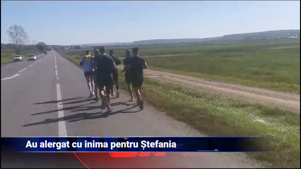 Au alergat cu inima pentru Stefania