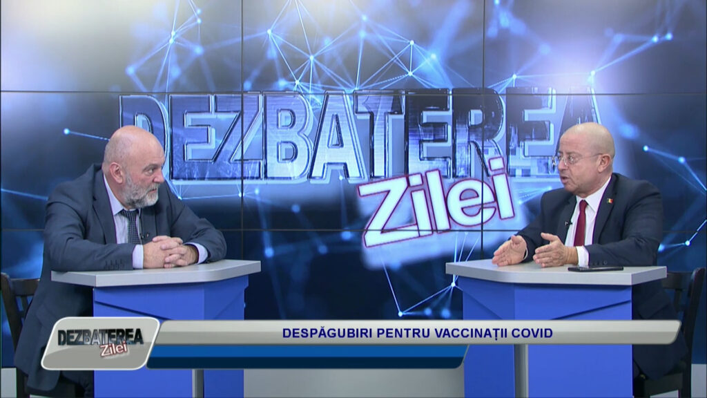DEZBATEREA ZILEI / DESPĂGUBIRI PENTRU VACCINAȚII COVID