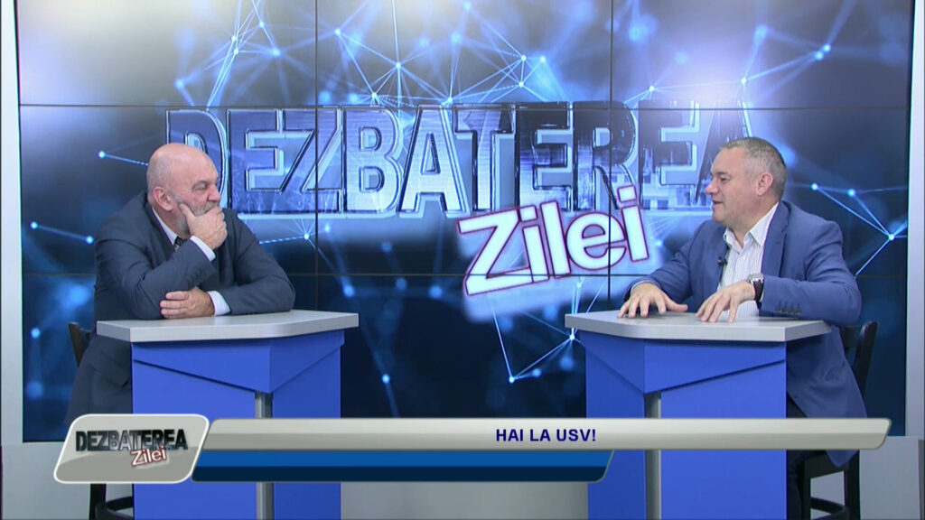 DEZBATEREA ZILEI / HAI LA USV!