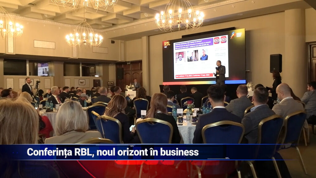 Conferința RBL, noul orizont în business