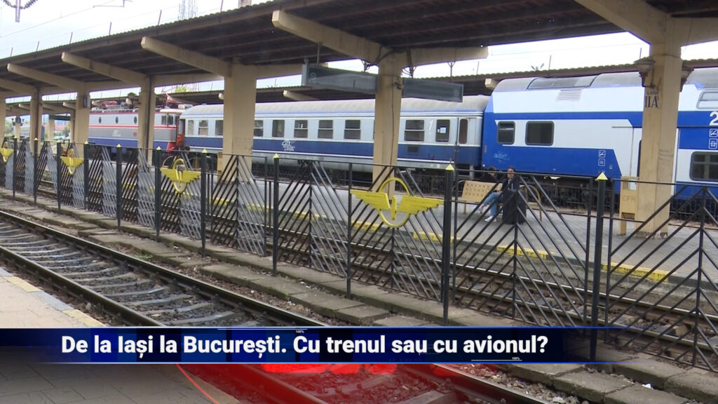 De la Iași la București. Cu trenul, taxiul sau cu avionul?