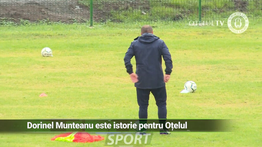 DORINEL MUNTEANU ESTE ISTORIE PENTRU OTELUL
