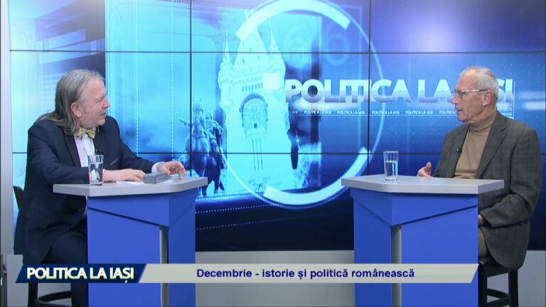 POLITICA LA IAȘI / Decembrie – istorie și politică românească