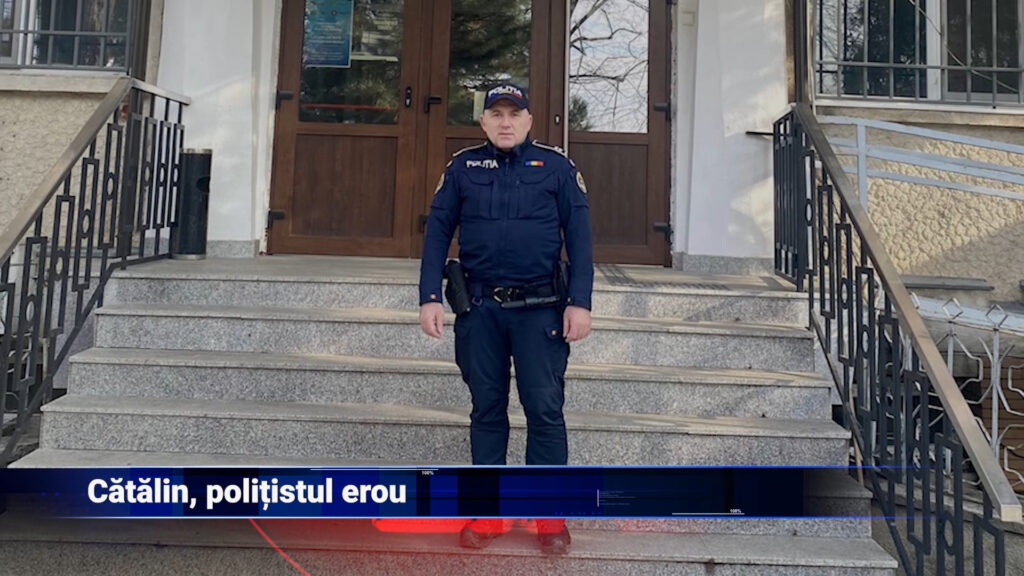 Cătălin, polițistul erou
