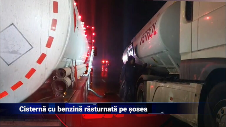 Cisternă cu benzină răsturnată pe șosea