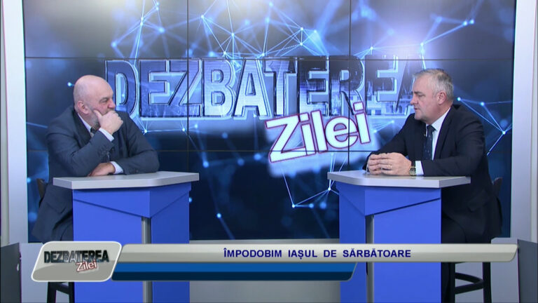 DEZBATEREA ZILEI / ÎMPODOBIM IAȘUL DE SĂRBĂTOARE