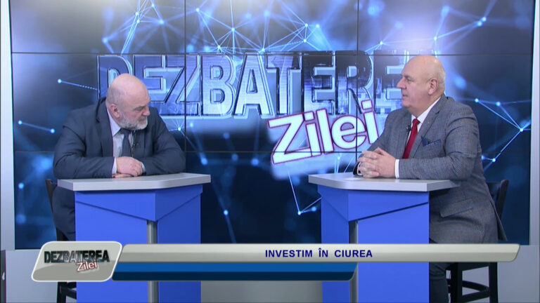 DEZBATEREA ZILEI / INVESTIM ÎN CIUREA