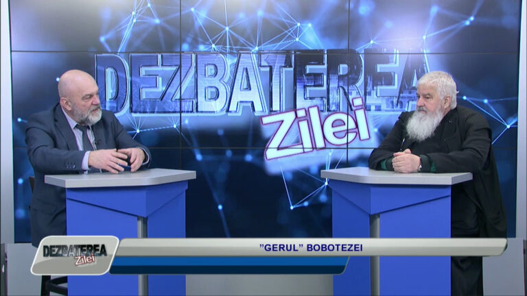 DEZBATEREA ZILEI / ”GERUL” BOBOTEZEI