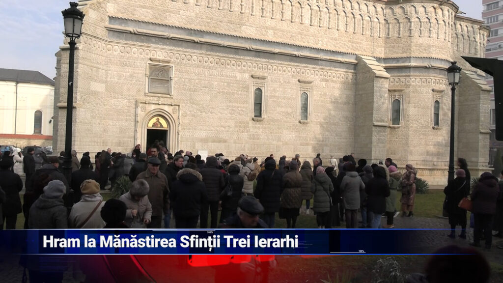 Hram la Mănăstirea “Sfinții Trei Ierarhi”