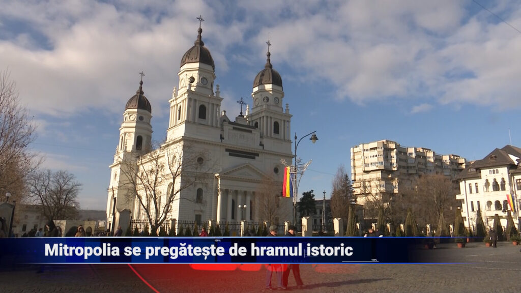 Mitropolia se pregătește de hramul istoric