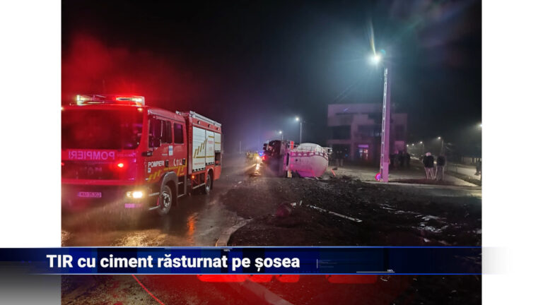 TIR cu ciment răsturnat pe șosea