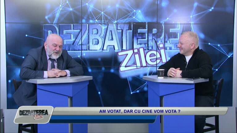 DEZBATEREA ZILEI / AM VOTAT, DAR CU CINE VOM VOTA ?