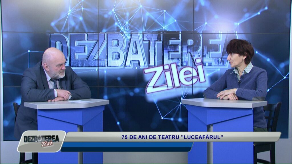 DEZBATEREA ZILEI / 75 DE ANI DE TEATRU ”LUCEAFĂRUL”