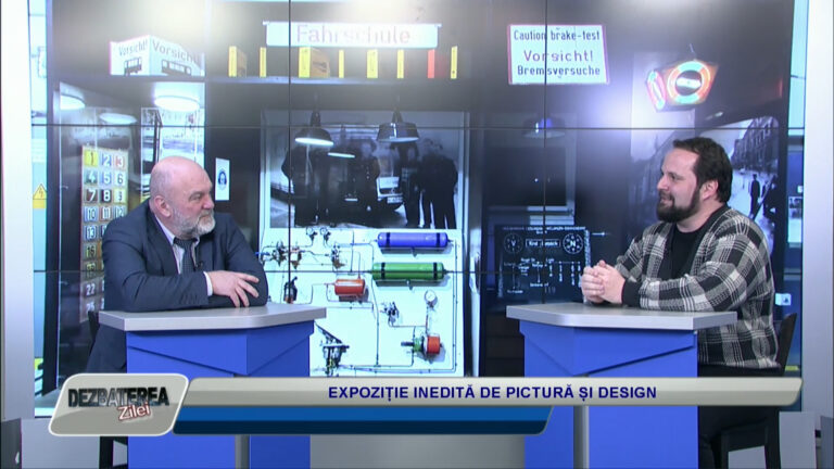 DEZBATEREA ZILEI / EXPOZIȚIE INEDITĂ DE PICTURĂ ȘI DESIGN