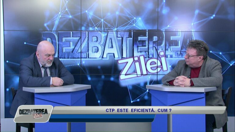 DEZBATEREA ZILEI / CTP ESTE EFICIENTĂ. CUM ?