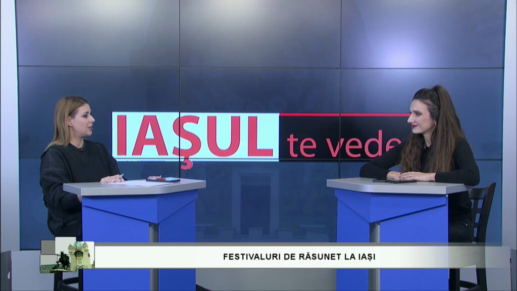 IAȘUL TE VEDE / FESTIVALURI DE RĂSUNET LA IAȘI