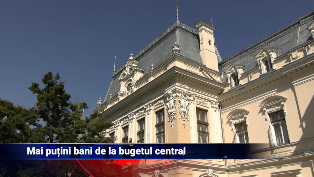 Mai puțini bani de la bugetul central