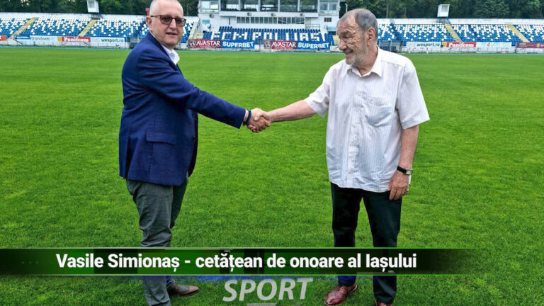 VASILE SIMIONAȘ – CETĂȚEAN DE ONOARE AL IAȘULUI