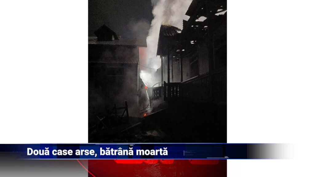 Două case arse, bătrână moartă