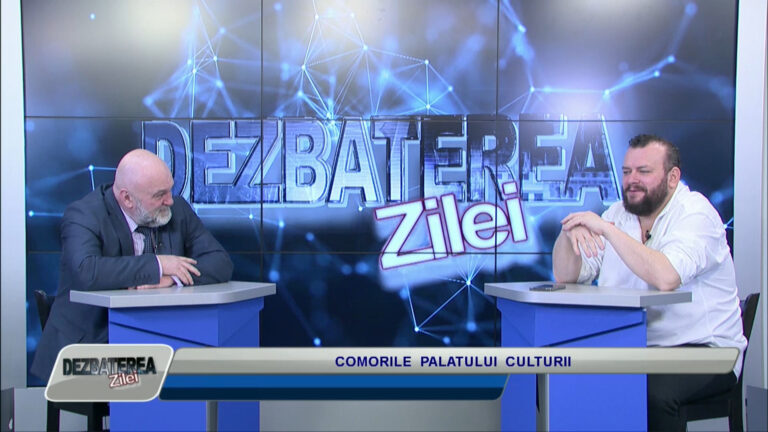DEZBATEREA ZILEI / COMORILE PALATULUI CULTURII