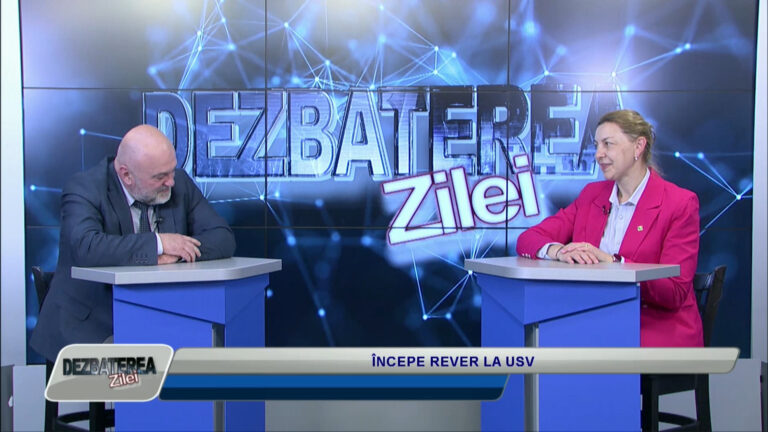 DEZBATEREA ZILEI / ÎNCEPE REVER LA USV