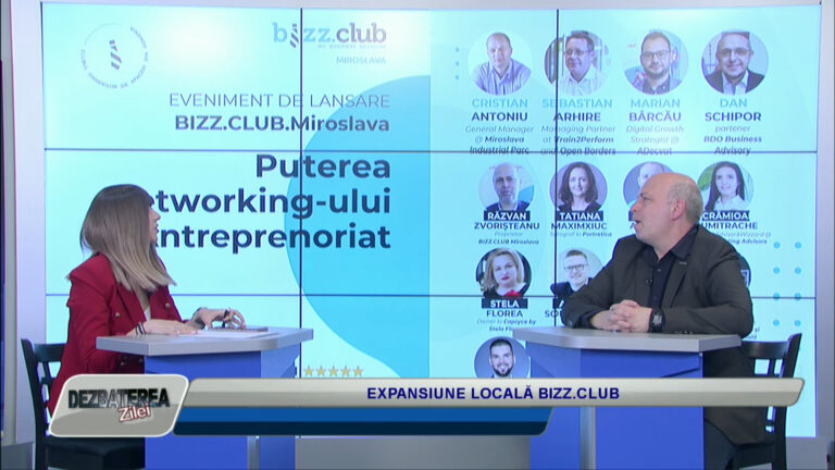 DEZBATEREA ZILEI / EXPANSIUNE LOCALĂ BIZZ.CLUB