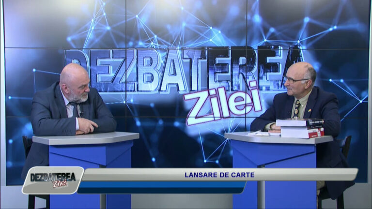 DEZBATEREA ZILEI / LANSARE DE CARTE