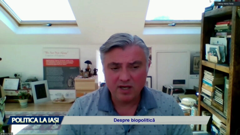 POLITICA LA IAȘI / Despre biopolitică