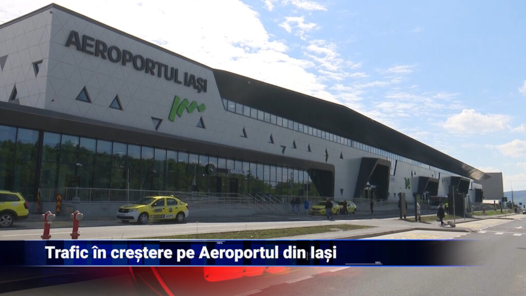 Trafic în creștere pe Aeroportul Iași