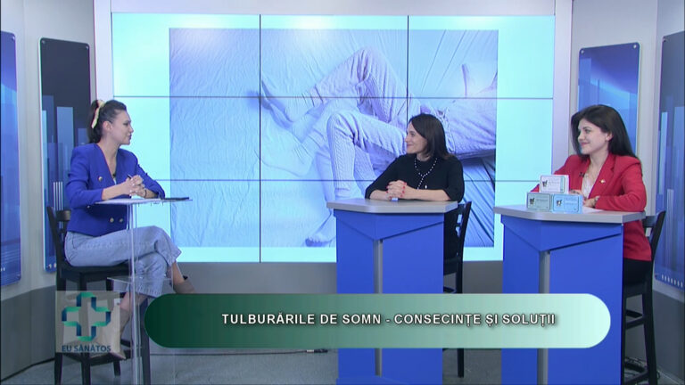 EU SĂNĂTOS / TULBURĂRILE DE SOMN – CONSECINȚE ȘI SOLUȚII