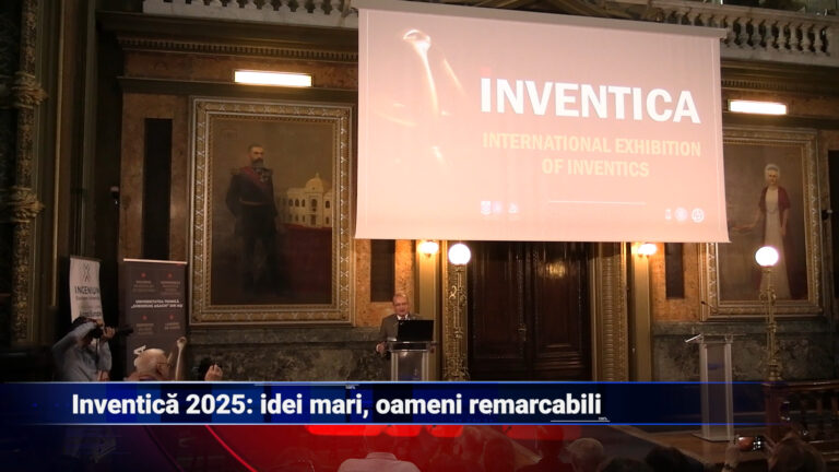 Inventica 2025: idei mari, oameni remarcabili
