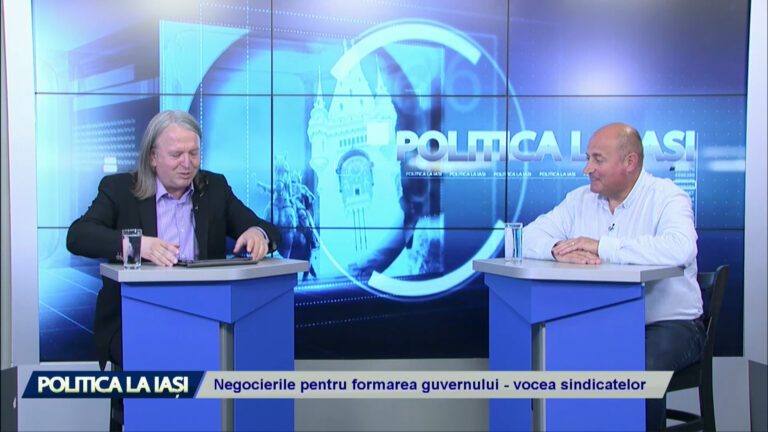 POLITICA LA IAȘI / Negocierile pentru formarea guvernului – vocea sindicatelor