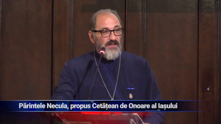 Părintele Necula, propus Cetățean de Onoare al Iașului