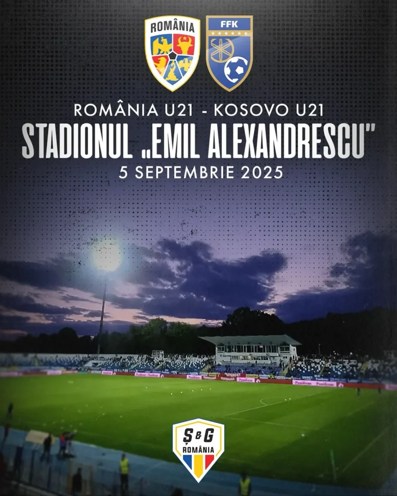 Preliminarii EURO 2027: România U21 – Kosovo U21 se joacă la Iași!